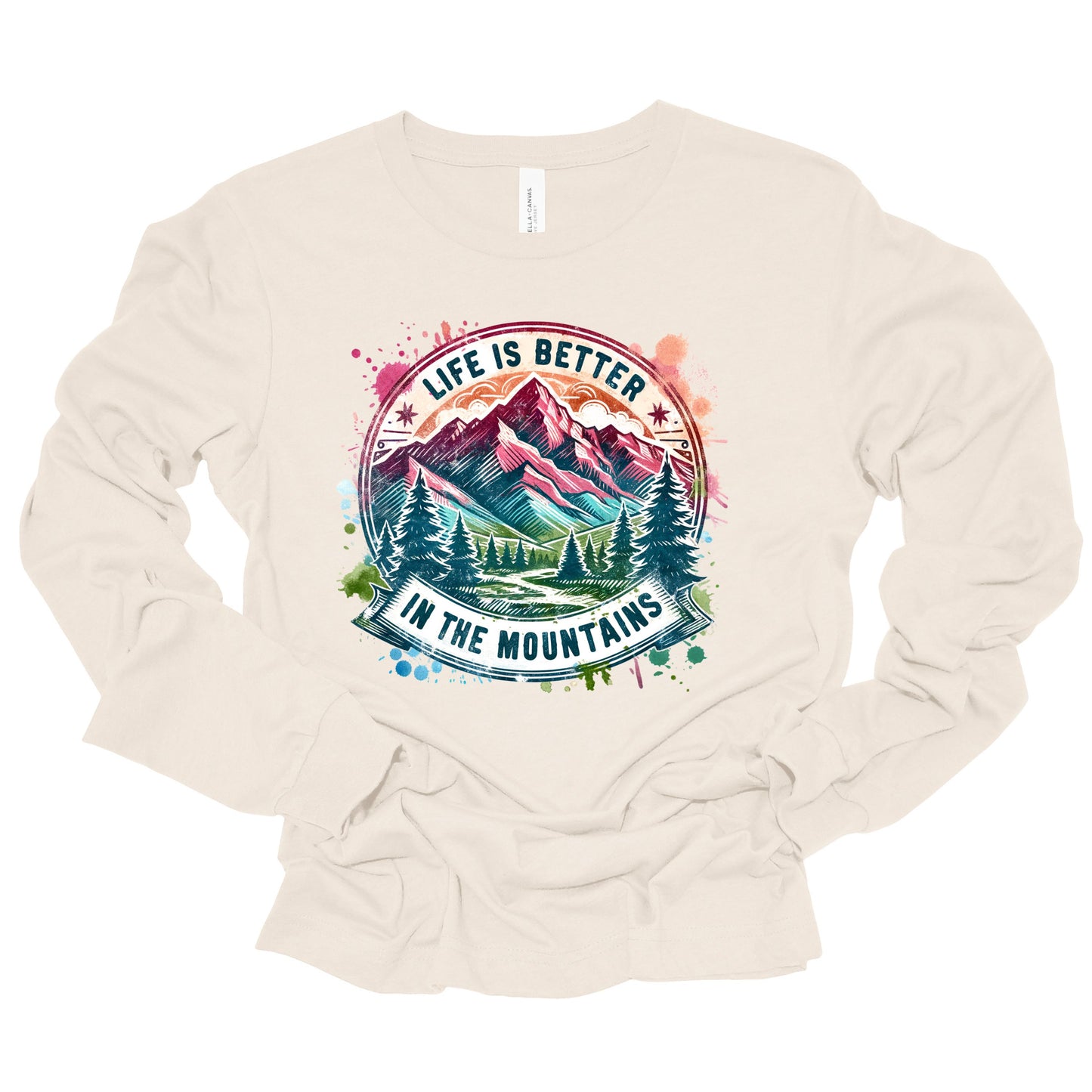 Life is Better in the Mountains Long Sleeve Tee