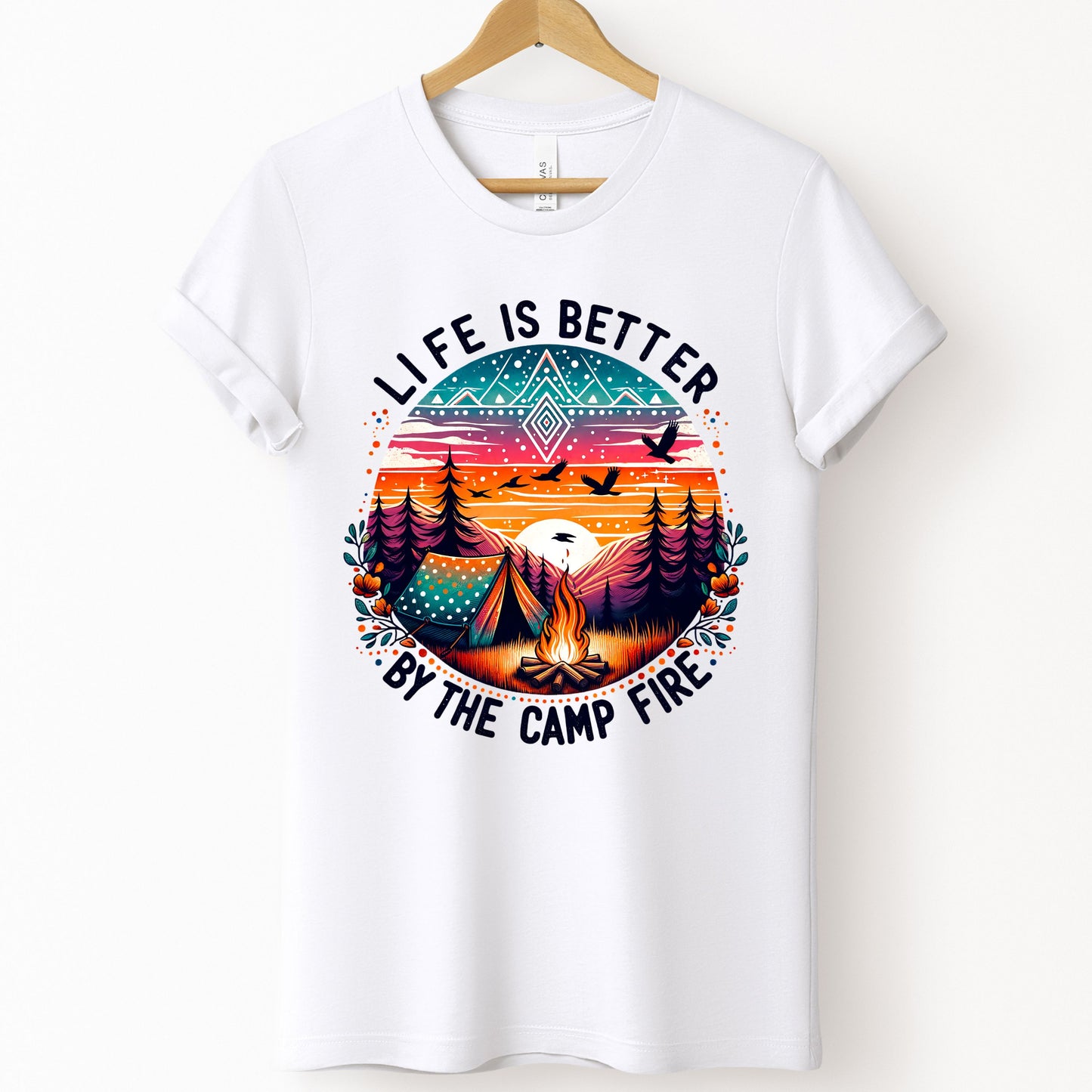Life is Better by the Campfire Tee